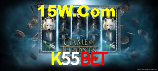 K55Bet,K55Bet.Com